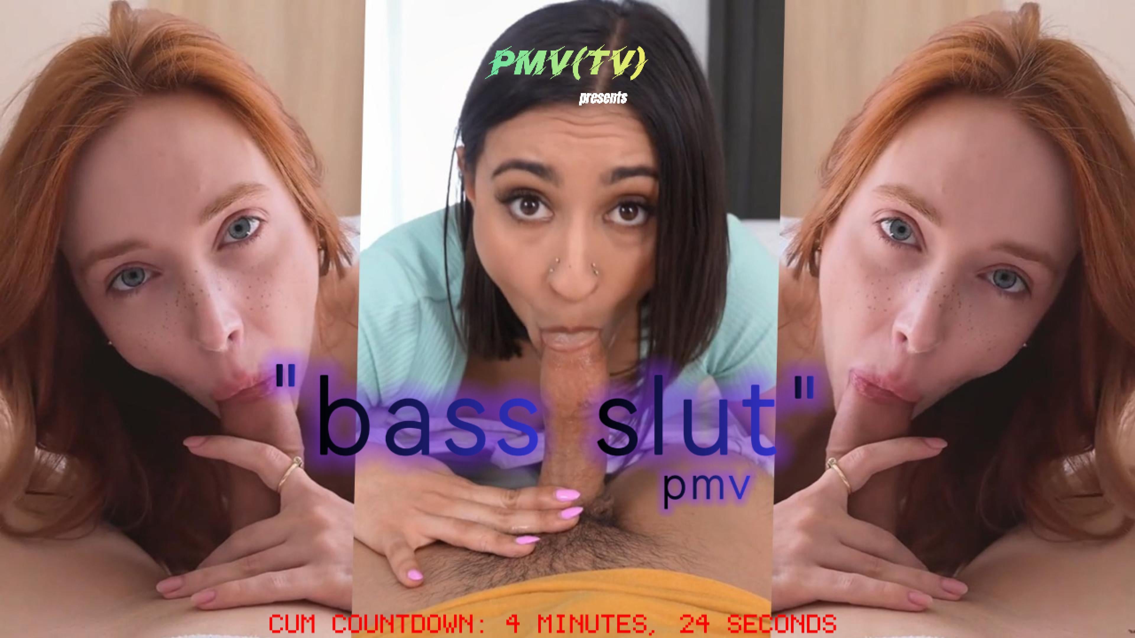 PMV(TV) - "Bass Slut"